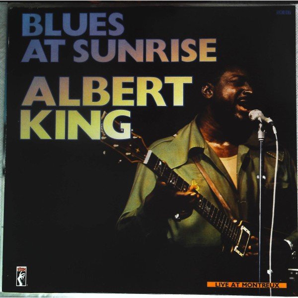 Albert King - Blues At Sunrise (LP, Album)