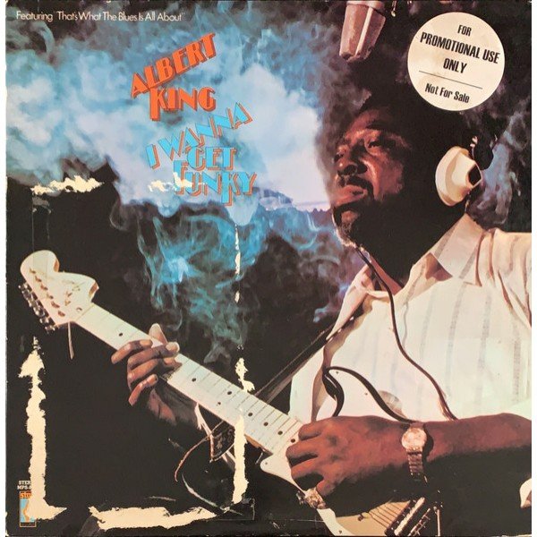 Albert King - I Wanna Get Funky (LP, Album, RE, Car)