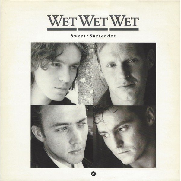 Wet Wet Wet - Sweet Surrender (12