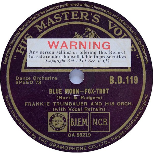 Frankie Trumbauer And His Orchestra - Blue Moon / Down T' Uncle Bill's (Shellac, 10