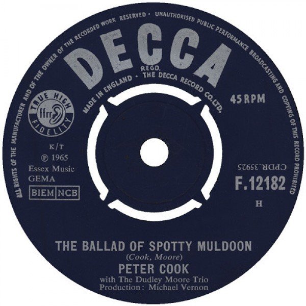 Peter Cook With The Dudley Moore Trio* - The Ballad Of Spotty Muldoon (7