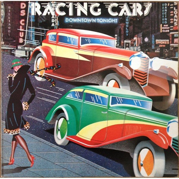 Racing Cars - Downtown Tonight (LP, Album)