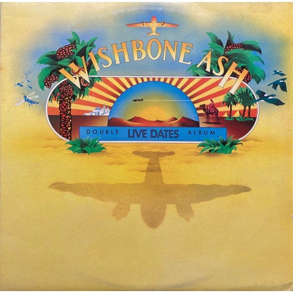 Wishbone Ash - Live Dates (2xLP, Album)