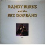 Randy Burns (2) And The Sky Dog Band - Randy Burns And The Sky Dog Band (LP, Album)