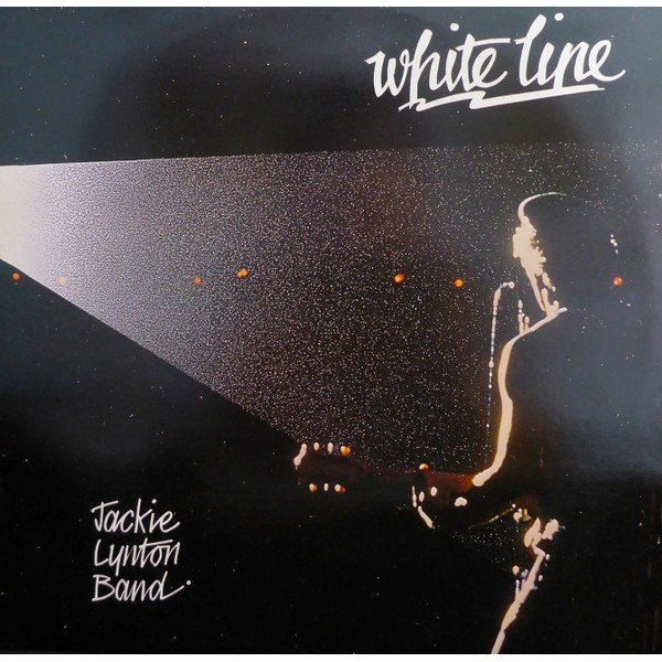 The Jackie Lynton Band - White Line (LP, Album)