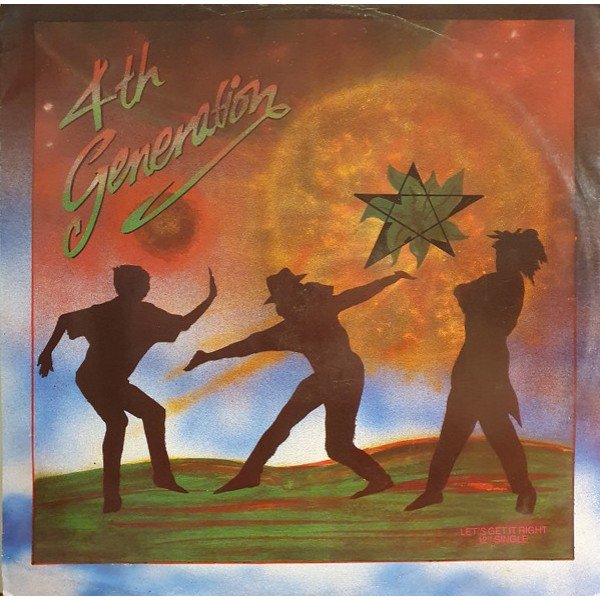 4th Generation - Let's Get It Right (12