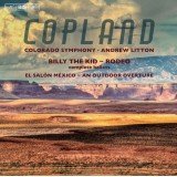 Copland*, Colorado Symphony*, Andrew Litton - Billy The Kid, Rodeo, El Salón México & An Outdoor Overture (SACD, Hybrid, Multichannel, Album)