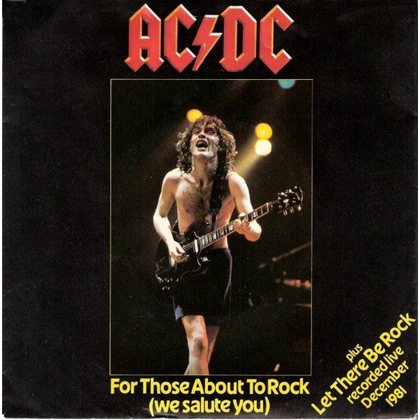 AC/DC - For Those About To Rock (We Salute You) (7