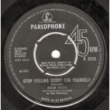 Adam Faith - Stop Feeling Sorry For Yourself (7