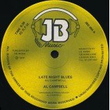 Al Campbell - Late Night Blues / Shower Me With Blessings (12