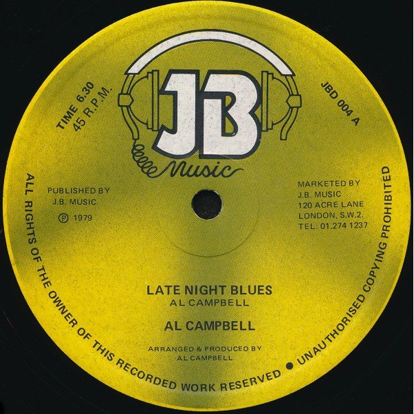 Al Campbell - Late Night Blues / Shower Me With Blessings (12