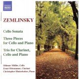 Zemlinsky*, Othmar Müller, Ernst Ottensamer, Christopher Hinterhuber - Cello Sonata • Three Pieces For Cello And Piano • Trio For Clarinet, Cello And Piano (CD)