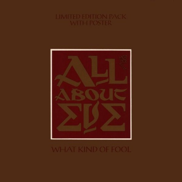 All About Eve - What Kind Of Fool (12