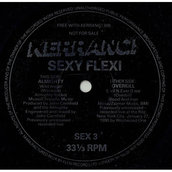 Almighty* / Overkill - Wild Angel / E.Vil N.Ever D.Ies (Flexi, 7