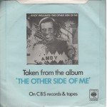 Andy Williams - The Other Side Of Me C/W Goin' Through The Motions (7