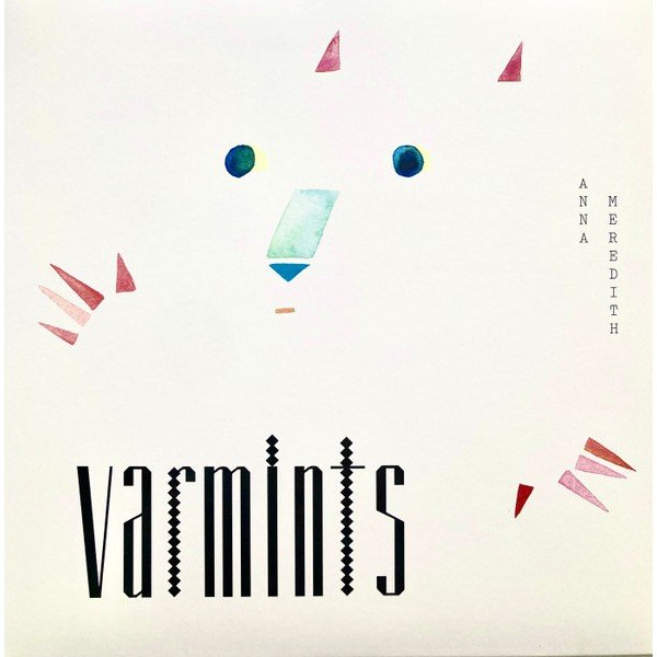 Anna Meredith - Varmints (LP, Album)