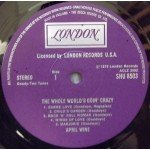 April Wine - The Whole World's Goin' Crazy (LP, Album)