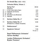 Bax* - Royal Philharmonic Orchestra · London Philharmonic Orchestra · Vernon Handley · Bryden Thomson - Orchestral Works Volume 2: Mediterranean · Spring Fire · Symphonic Scherzo · Northern Ballads Nos 2 & 3 (CD, Album, RM)