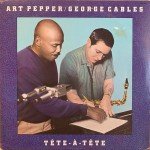 Art Pepper & George Cables - Tête-À-Tête (LP, Album, Pit)