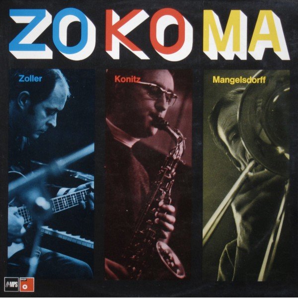 Attila Zoller / Lee Konitz / Albert Mangelsdorff - Zo-Ko-Ma (LP, Album)