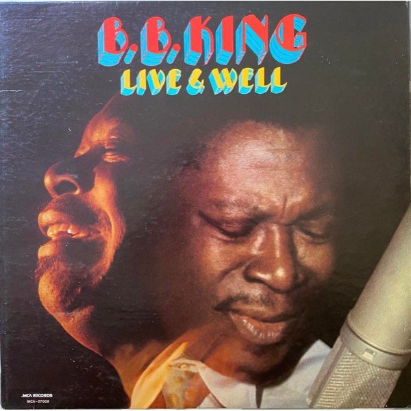 B.B. King - Live & Well (LP, Album, RE, Glo)