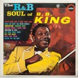 B.B. King - The R&B Soul Of B.B. King (LP, Mono, RE)