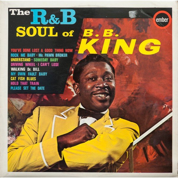 B.B. King - The R&B Soul Of B.B. King (LP, Mono, RE)