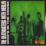 The Beatmasters With Merlin - Who's In The House (7