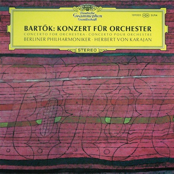 Bartók*, Berliner Philharmoniker · Herbert von Karajan - Konzert Für Orchester (LP, RE)