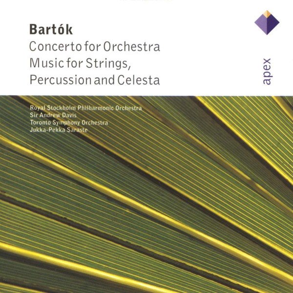 Bartók*, Royal Stockholm Philharmonic Orchestra*, Sir Andrew Davis*, Toronto Symphony Orchestra, Jukka-Pekka Saraste - Concerto For Orchestra/Music For Strings, Percussion And Celesta (CD, Album)
