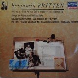 Benjamin Britten, English Chamber Orchestra, Janet Baker, Steuart Bedford, Dietrich Fischer-Dieskau, Peter Pears, Galina Vishnevskaya, Mstislav Rostropovich - Benjamin Britten - Phaedra - The Poets's Echo - Holderlin Fragments - Songs and Proverbs of Will
