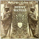 Benny Waters - The Two Sides Of Benny Waters (LP, Album)