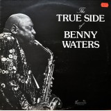 Benny Waters And His Swedish Band - The True Side Of Benny Waters (LP, Album)