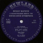 Benny Waters, The Swiss Dixie Stompers* - Benny Waters, A Mainstreamer, Meets The Swiss Dixie Stompers Vol. 1 (LP)