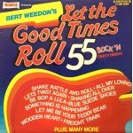 Bert Weedon - Let The Good Times Roll (LP, Comp)