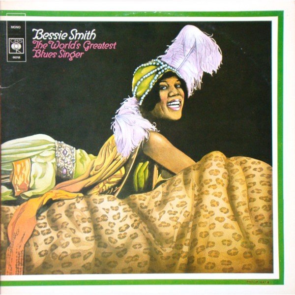 Bessie Smith - The World's Greatest Blues Singer (2xLP, Album, Comp, Mono, RE, Gat)