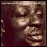 Big Bill Broonzy - Sings Folk Songs (LP, Album, RE, RM)