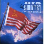 Big Country - Peace In Our Time (12