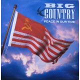 Big Country - Peace In Our Time (12