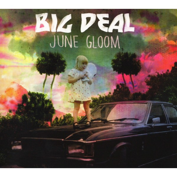 Big Deal (11) - June Gloom (CD, Album)