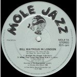 Bill Watrous / Brian Dee / Len Skeat / Martin Drew - Bill Watrous In London: Live At The Pizza Express - London March 1982 (LP, Album)