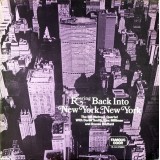The Bill Watrous Quartet* With Derek Smith, Linc Milliman And Ronnie Bedford - Roaring Back Into New York, New York (LP, Album)
