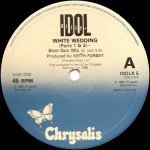 Billy Idol - White Wedding Parts I & II (Shot Gun Mix) (12