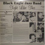 The Black Eagle Jazz Band - Tight Like This (LP)