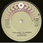 Blackfoot (3) - Dry County ● Too Hard To Handle (2x7