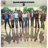 Blood, Sweat And Tears - Blood, Sweat And Tears 3 (LP, Album, Mono)