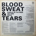 Blood, Sweat And Tears - Child Is Father To The Man (LP, Album)