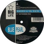 Blue Pearl - Naked In The Rain (12