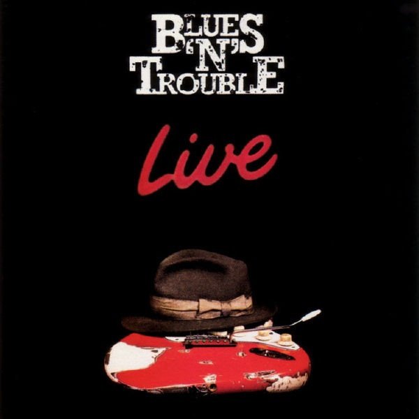 Blues 'N' Trouble - Live (LP)