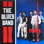 The Blues Band - Ready (LP, Album)